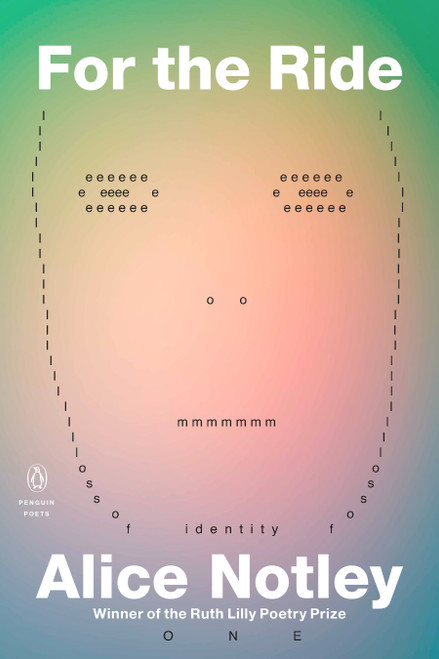 For the Ride by Alice Notley, 9780143134572