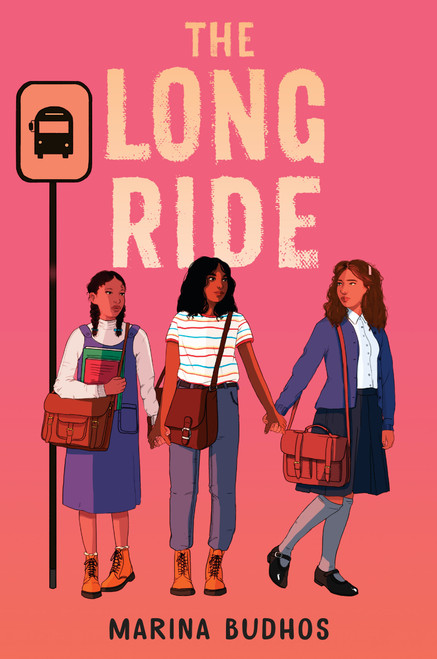 The Long Ride - 9780553534238 by Marina Budhos, 9780553534238