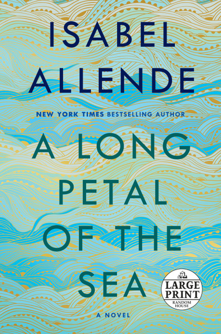 A Long Petal of the Sea (A Novel) - 9780593172056 by Isabel Allende, Nick Caistor, Amanda Hopkinson, 9780593172056