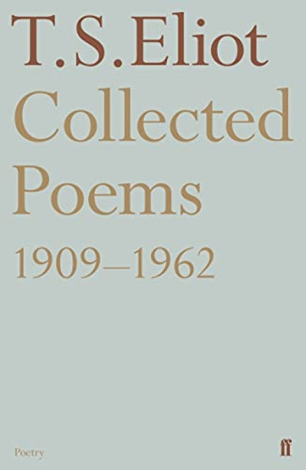 Collected Poems 1909-1962 - 9780571336593 by T. S. Eliot