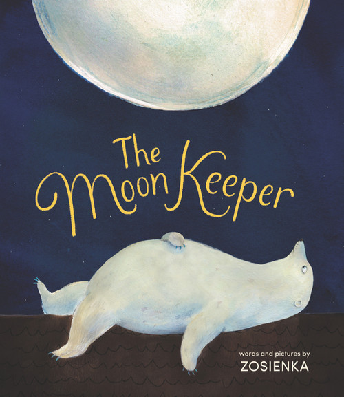 The Moon Keeper by Zosienka, Zosienka, 9780062959522