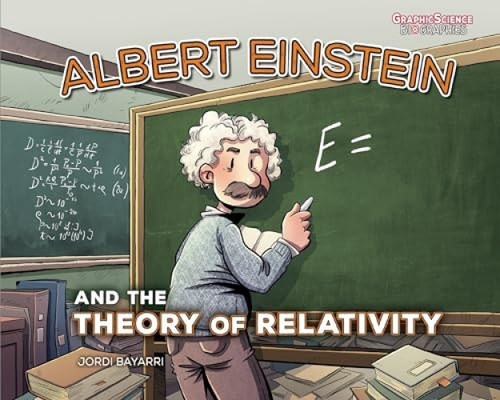 Albert Einstein and the Theory of Relativity - 9781541586963 by Jordi Bayarri Dolz, Jordi Bayarri Dolz