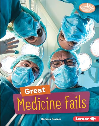 Great Medicine Fails - 9781541577350 by Barbara Krasner, 9781541577350