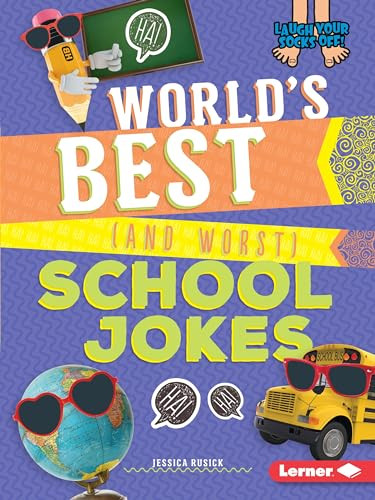 World's Best (and Worst) School Jokes by Jessica Rusick, 9781541589094