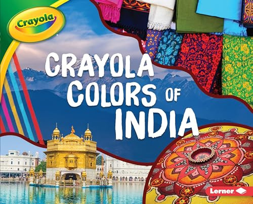 Crayola ® Colors of India - 9781541572652 by Mari Schuh, 9781541572652