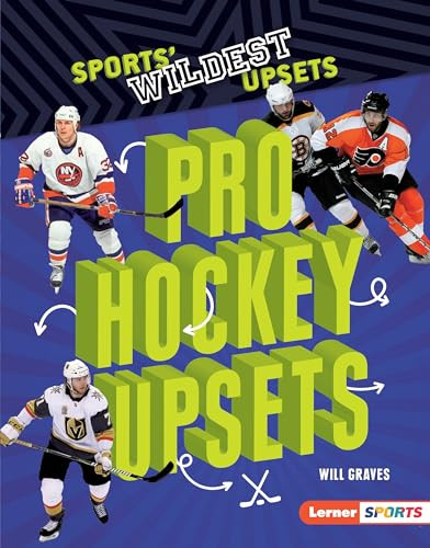 Pro Hockey Upsets by Will Graves, 9781541577114