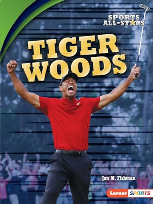 Tiger Woods - 9781541589599 by Jon M. Fishman, 9781541589599