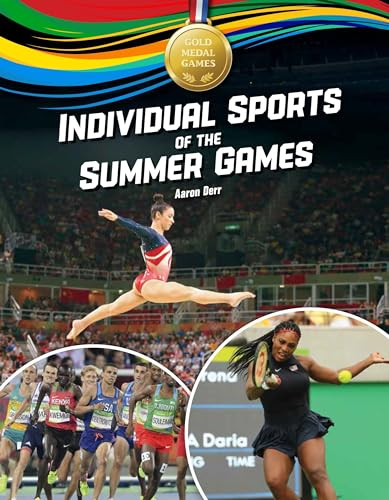 Individual Sports of the Summer Games by Aaron Derr, 9781634407205