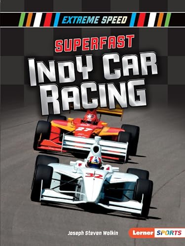 Superfast Indy Car Racing by Joseph Steven Wolkin, 9781541587373