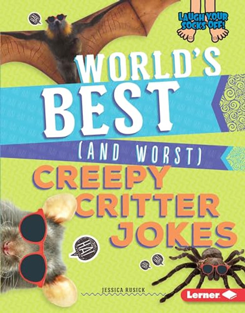 World's Best (and Worst) Creepy Critter Jokes - 9781541576957 by Jessica Rusick, 9781541576957