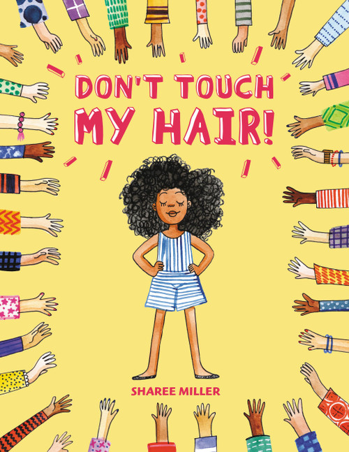 Don't Touch My Hair! - 9780316562577 by Sharee Miller, 9780316562577