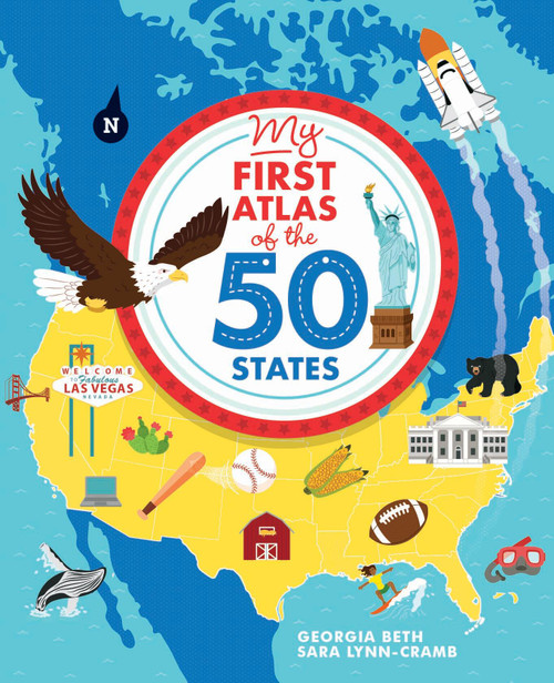 My First Atlas of the 50 States by Georgia Beth, Sara Lynn Cramb, 9780711242890