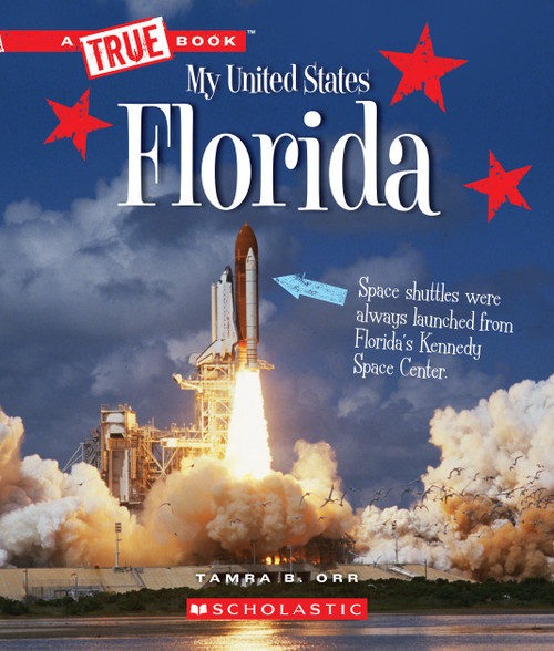 Florida (A True Book: My United States) - 9780531232842 by Tamra B. Orr, 9780531232842