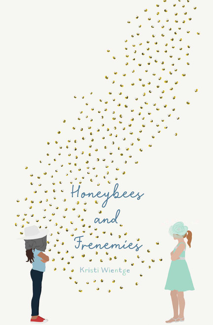 Honeybees and Frenemies by Kristi Wientge, 9781534438156