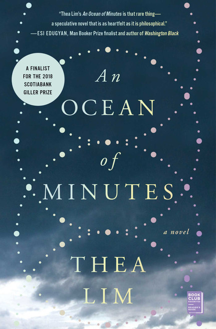 An Ocean of Minutes (A Novel) - 9781501192562 by Thea Lim, 9781501192562