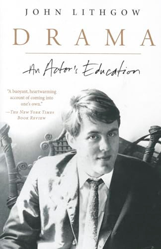 Drama (An Actor's Education) by John Lithgow, 9780061734984