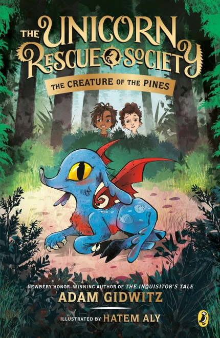 The Creature of the Pines - 9780735231726 by Adam Gidwitz, Hatem Aly, 9780735231726