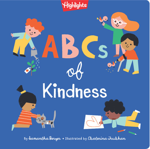 ABCs of Kindness - 9781684376513 by Samantha Berger, Ekaterina Trukhan, 9781684376513