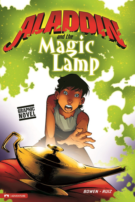 Aladdin and the Magic Lamp by Carl Bowen, Jose Ruiz, 9781434227744