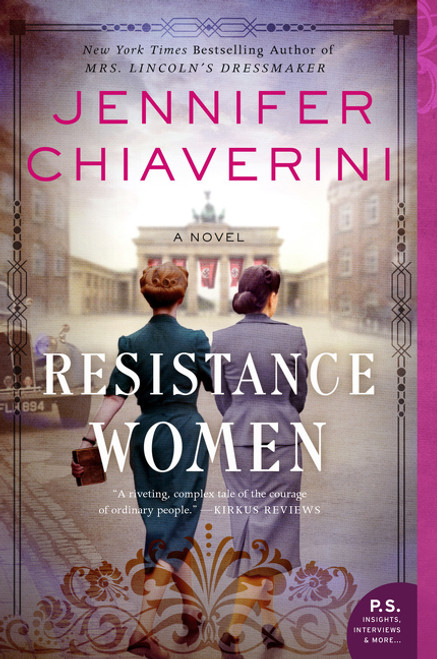 Resistance Women (A Novel) - 9780062841124 by Jennifer Chiaverini, 9780062841124
