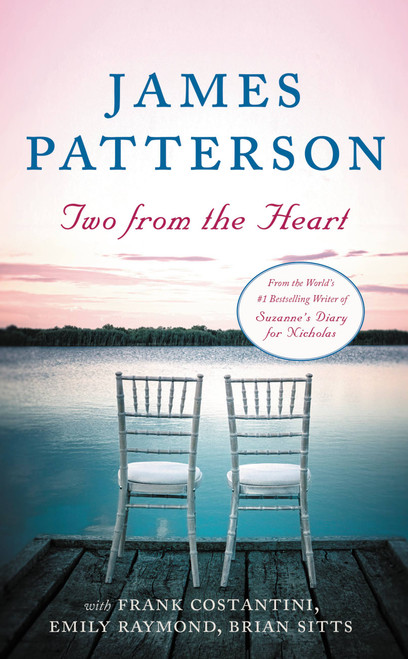 Two from the Heart - 9781538760871 by James Patterson, Frank Costantini, Emily Raymond, Brian Sitts, 9781538760871