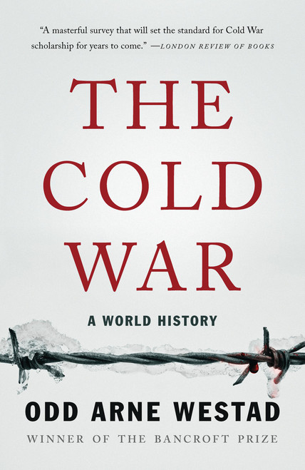 The Cold War (A World History) - 9781541674097 by Odd Arne Westad, 9781541674097