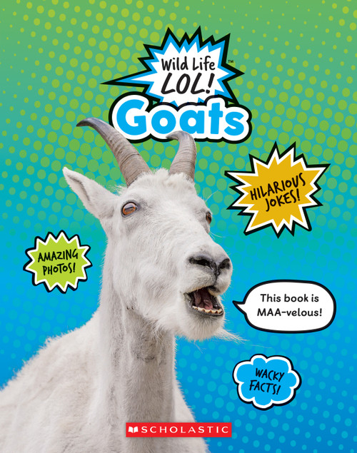 Goats (Wild LIfe LOL!) by Jessica Cohn, 9780531129784