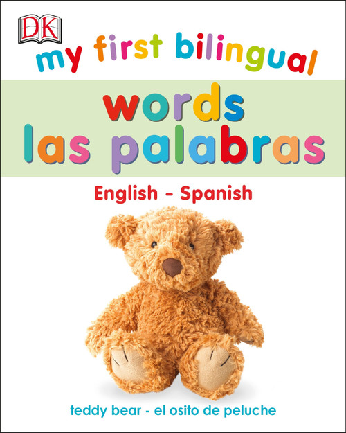 My First Bilingual Words by DK, 9781465496881