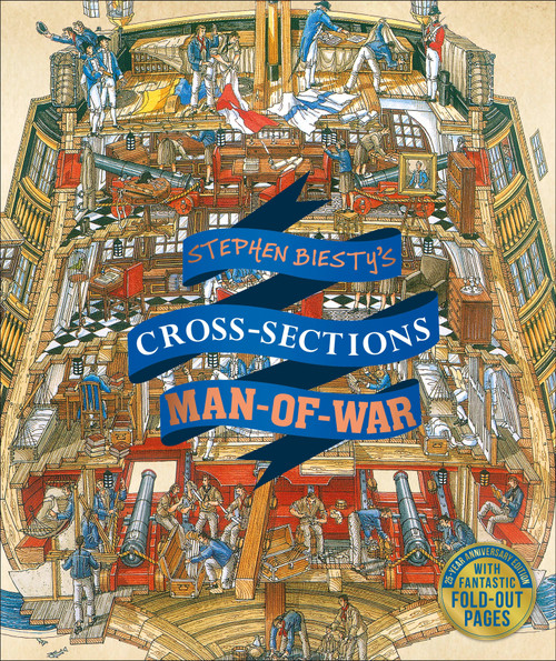 Stephen Biesty's Cross-Sections Man-of-War by Stephen Biesty, Richard Platt, 9781465484710