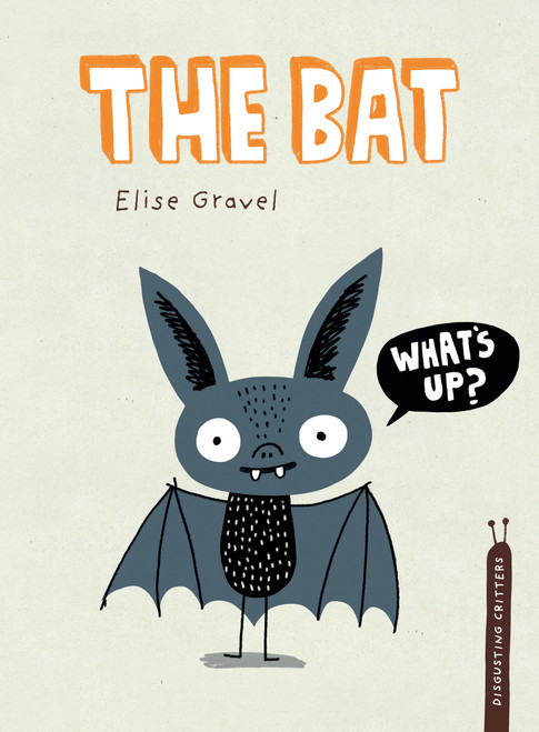 The Bat by Elise Gravel, 9780735266483
