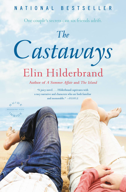 The Castaways (A Novel) by Elin Hilderbrand, 9780316043908