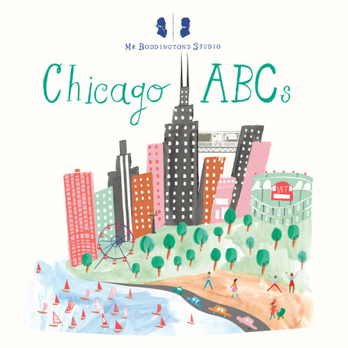 Mr. Boddington's Studio: Chicago ABCs by Mr. Boddington's Studio, 9781524793494