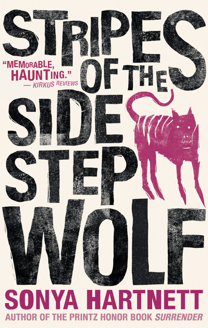 Stripes of the Sidestep Wolf - 9781536208825 by Sonya Hartnett, 9781536208825