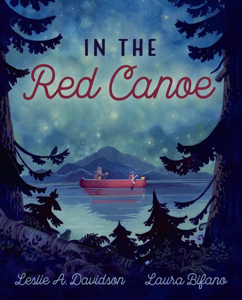 In the Red Canoe - 9781459824478 by Leslie A. Davidson, Laura Bifano, 9781459824478