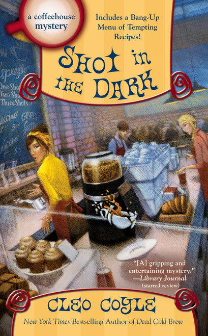 Shot in the Dark - 9780451488862 by Cleo Coyle, 9780451488862