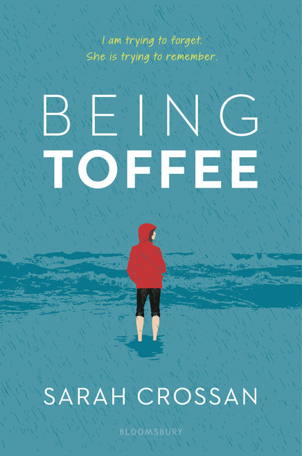Being Toffee by Sarah Crossan, 9781547603299