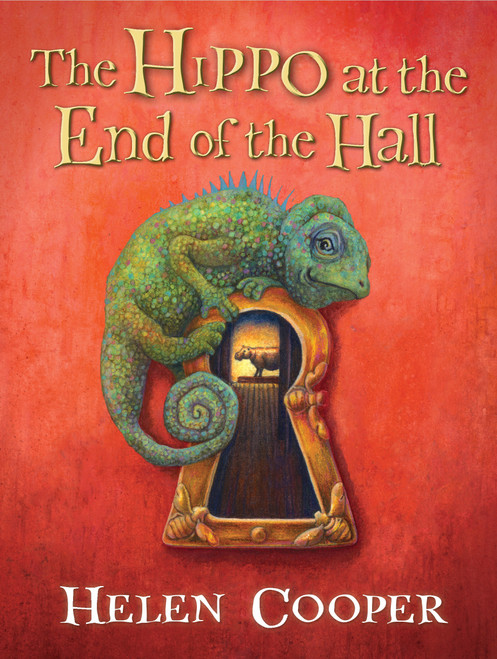 The Hippo at the End of the Hall by Helen Cooper, Helen Cooper, 9781536204483