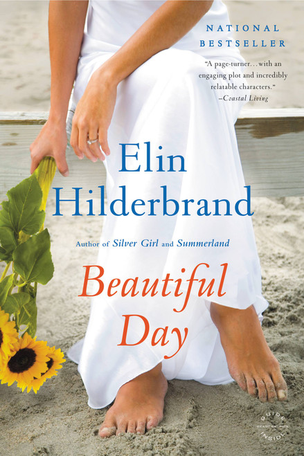 Beautiful Day (A Novel) by Elin Hilderbrand, 9780316099769