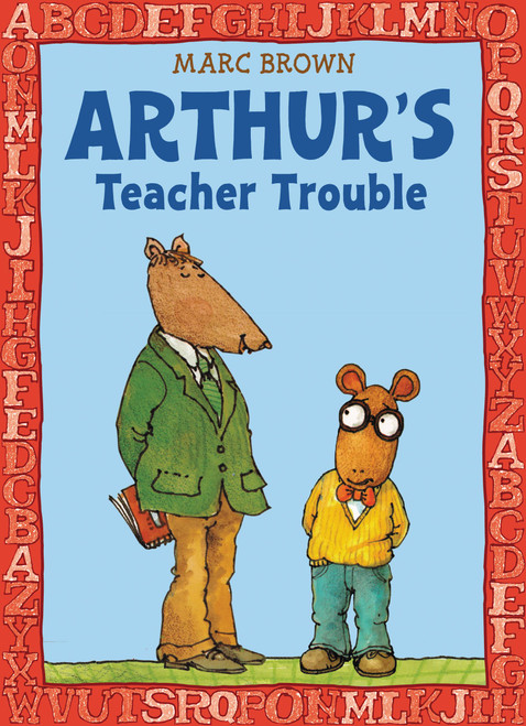 Arthur's Teacher Trouble by Marc Brown, 9780316111867
