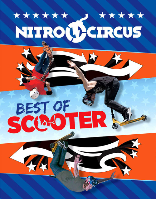 Nitro Circus Best of Scooter by Ripley's Believe It Or Not!, 9781609912796