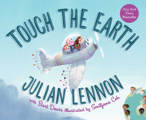 Touch the Earth - 9781510751873 by Julian Lennon, Bart Davis, Smiljana Coh, 9781510751873
