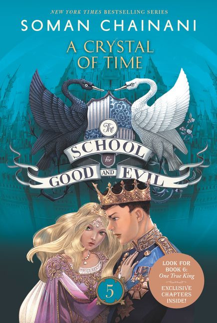 The School for Good and Evil #5: A Crystal of Time (Now a Netflix Originals Movie) - 9780062695192 by Soman Chainani, 9780062695192