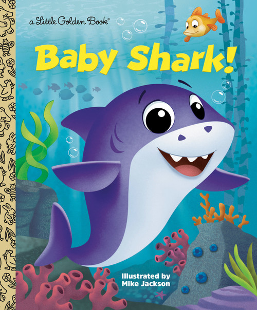 Baby Shark! by Golden Books, Mike Jackson, 9780593125090