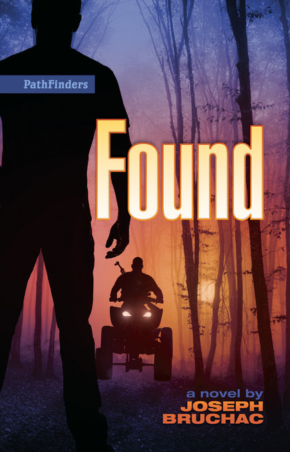 Found - 9781939053237 by Joseph Bruchac, 9781939053237
