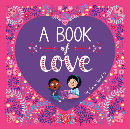 A Book of Love by Emma Randall, Emma Randall, 9781524793319