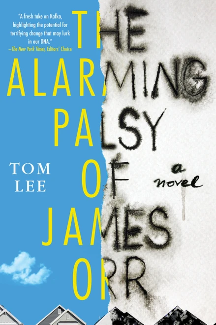 The Alarming Palsy of James Orr - 9781641290968 by Tom Lee, 9781641290968