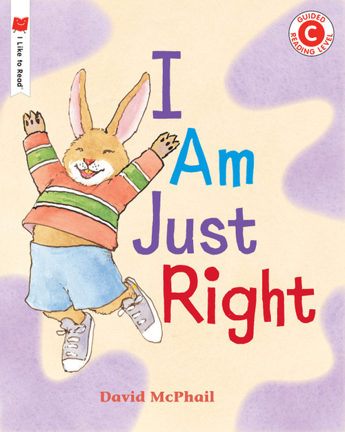 I Am Just Right - 9780823445752 by David McPhail, 9780823445752