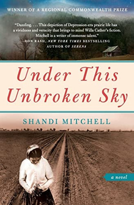 Under This Unbroken Sky (A Novel) by Shandi Mitchell, 9780061774034