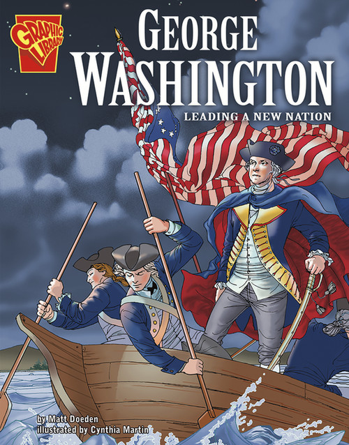 George Washington (Leading a New Nation) - 9780736861953 by Matt Doeden, Cynthia Martin, 9780736861953