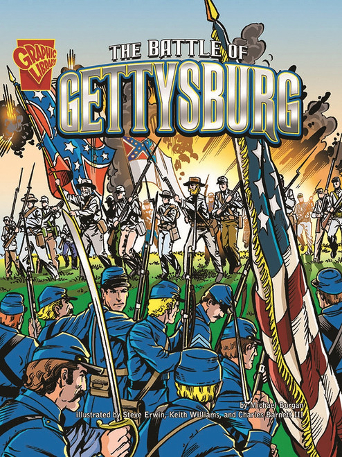 The Battle of Gettysburg by Steve Erwin, Keith Williams, Charles Barnett III, Michael Burgan, 9780736854917